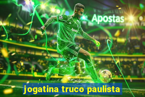 jogatina truco paulista